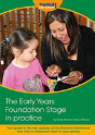 The Early Years Foundation Stage In Practice - Preview