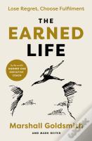 The Earned Life