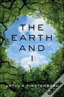 The Earth And I