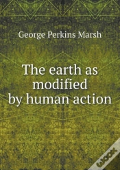 Capa do artigo The Earth As Modified By Human Action