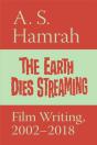 The Earth Dies Streaming - Preview
