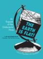 The Earth Is Flat! - Preview