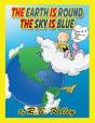 The Earth Is Round The Sky Is Blue - Preview