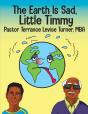 The Earth Is Sad, Little Timmy - Preview