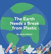 Capa do artigo The Earth Needs A Break From Plastic