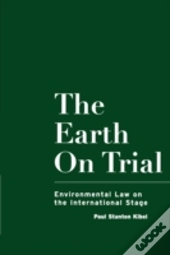 The Earth On Trial