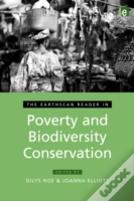 The Earthscan Reader In Poverty And Biodiversity Conservation