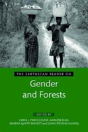 The Earthscan Reader On Gender And Forests - Preview