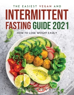 Capa do artigo The Easiest Vegan And Intermittent Fasting Guide 2021