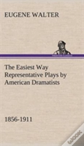 Capa do artigo The Easiest Way Representative Plays By American Dramatists