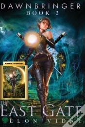 Capa do artigo The East Gate (Dawnbringer, Book 2)