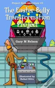 Capa do artigo The Easter Bully Transformation Project