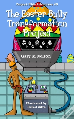 Capa do artigo The Easter Bully Transformation Project
