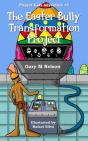 The Easter Bully Transformation Project - Preview