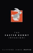 The Easter Bunny Invasion!