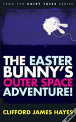 Capa do artigo The Easter Bunny'S Outer Space Adventure!