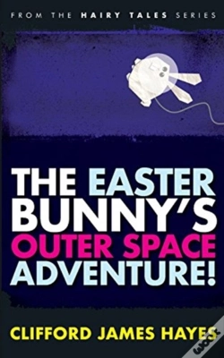 Capa do artigo The Easter Bunny'S Outer Space Adventure!