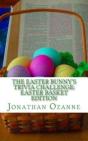 The Easter Bunny'S Trivia Challenge: Eas - Preview