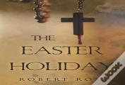 The Easter Holiday
