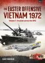 The Easter Offensive: Vietnam 1972 - Preview