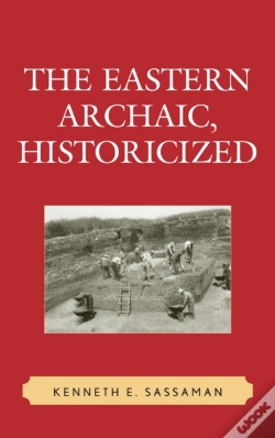 Capa do artigo The Eastern Archaic, Historicized