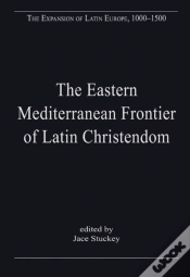 Capa do artigo The Eastern Mediterranean Frontier Of Latin Christendom