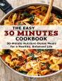 The Easy 30 Minutes Cookbook - Preview