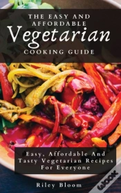 Capa do artigo The Easy And Affordable Vegetarian Cooking Guide
