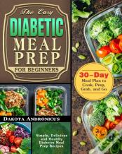 The Easy Diabetic Meal Prep For Beginners