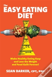 The Easy Eating Diet