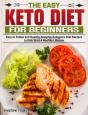 The Easy Keto Diet For Beginners - Preview
