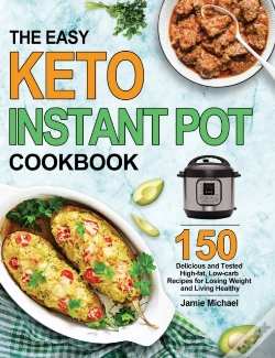 Capa do artigo The Easy Keto Instant Pot Cookbook