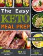 The Easy Keto Meal Prep: 800 Easy And De - Preview