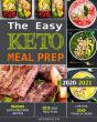 The Easy Keto Meal Prep: 800 Easy And De - Preview