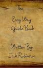 The Easy Way Guide Book - Preview