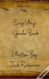 The Easy Way Guide Book