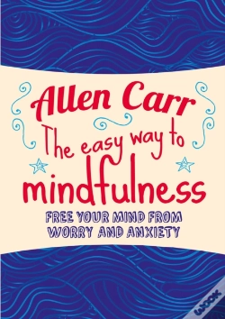 Capa do artigo The Easy Way To Mindfulness
