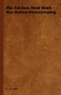 The Eat-Less Meat Book - War Ration Hous - Preview