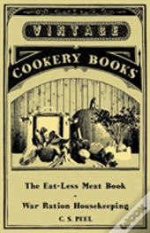 The Eat-Less Meat Book - War Ration Hous