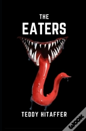 The Eaters