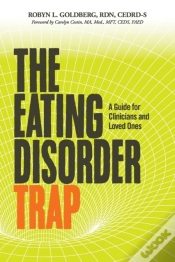 Capa do artigo The Eating Disorder Trap: A Guide For Cl