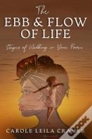 The Ebb & Flow Of Life