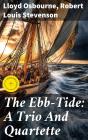 The Ebb-Tide: A Trio And Quartette - Preview