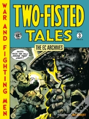 Capa do artigo The Ec Archives: Two-Fisted Tales Volume 3