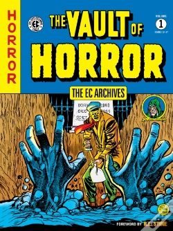 Capa do artigo The Ec Archives: Vault Of Horror Volume 1
