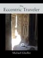 The Eccentric Traveler - Preview
