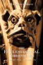 The Ecclesiastical Chronicles, Volume Two - Preview