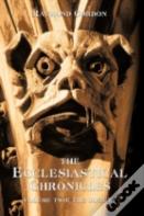 The Ecclesiastical Chronicles, Volume Two