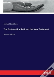 Capa do artigo The Ecclesiastical Polity Of The New Testament