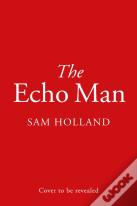 The Echo Man